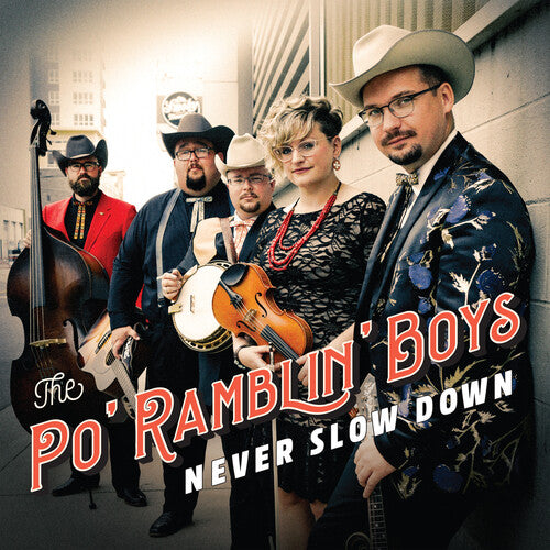 Po' Ramblin Boys - Never Slow Down - Music CD