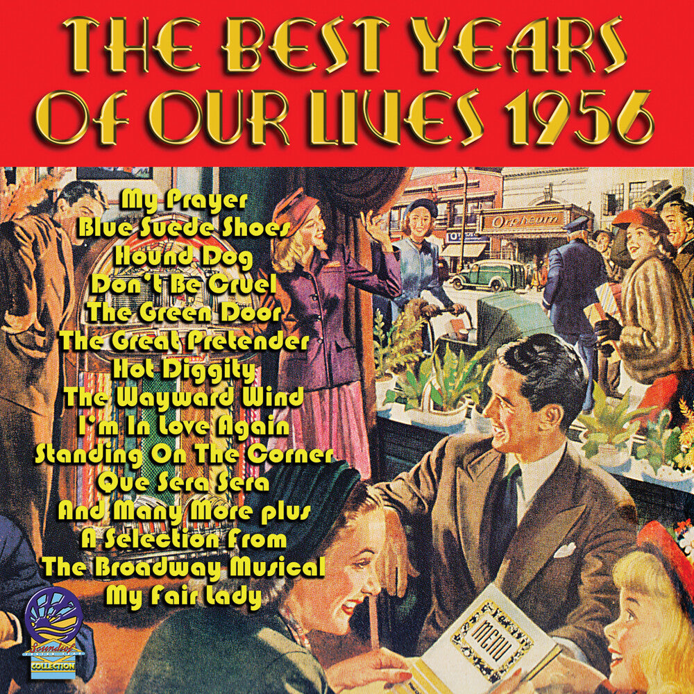 the album cover for Best Years Of Our Lives 1956 / Various - Best Years Of Our Lives 1956 / Various