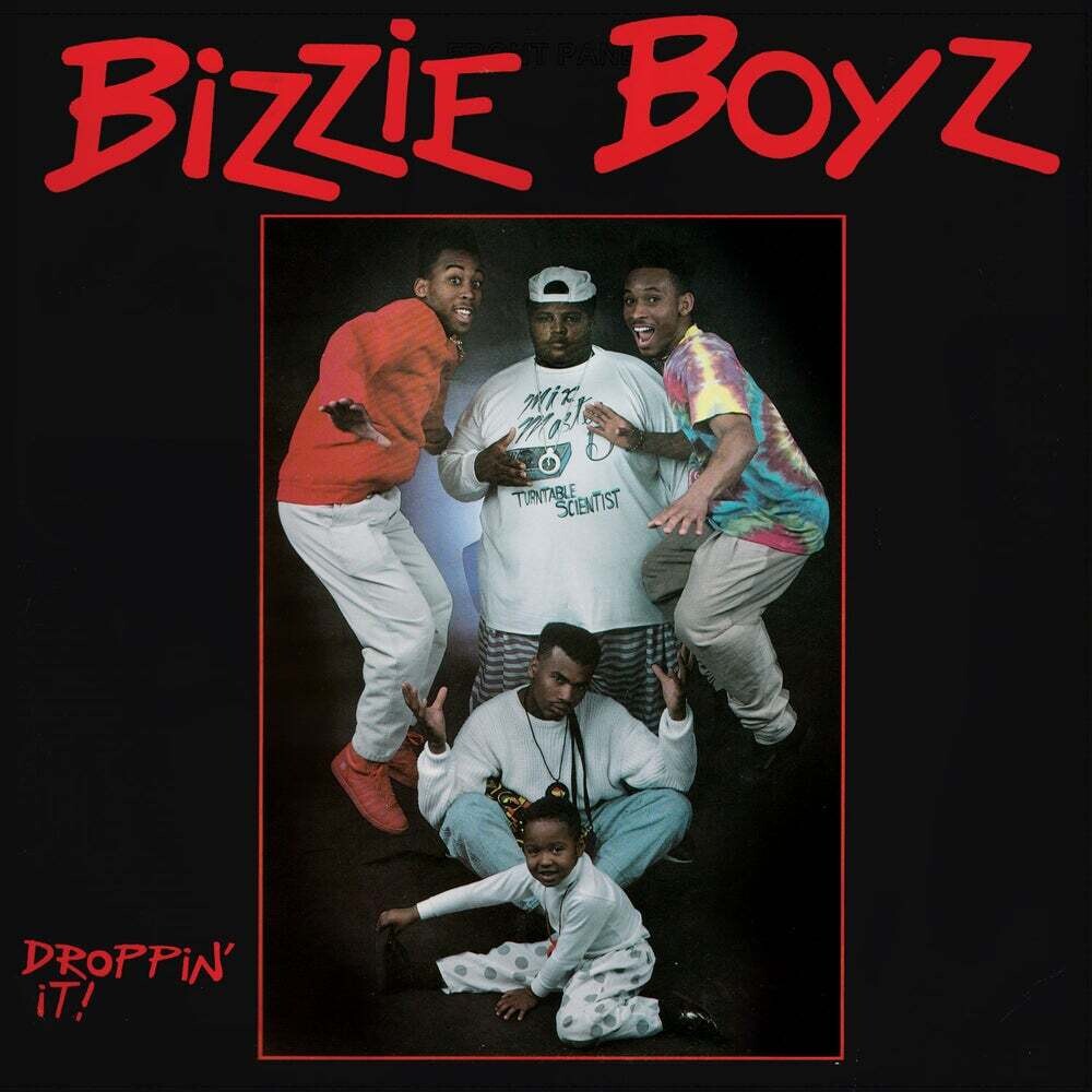 the album cover for Bizzie Boyz - Droppin' It
