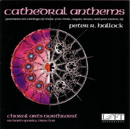 Hallock / Sparks / Choral Arts Northwest - Cathedral Anthems - Music CD