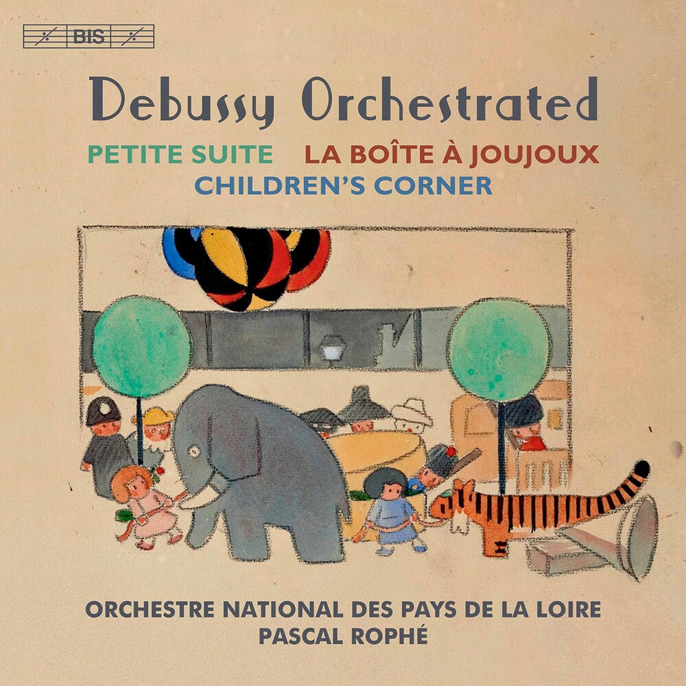 the album cover for Debussy / Pascal Rophe - Debussy Orchestrated (Hybr)