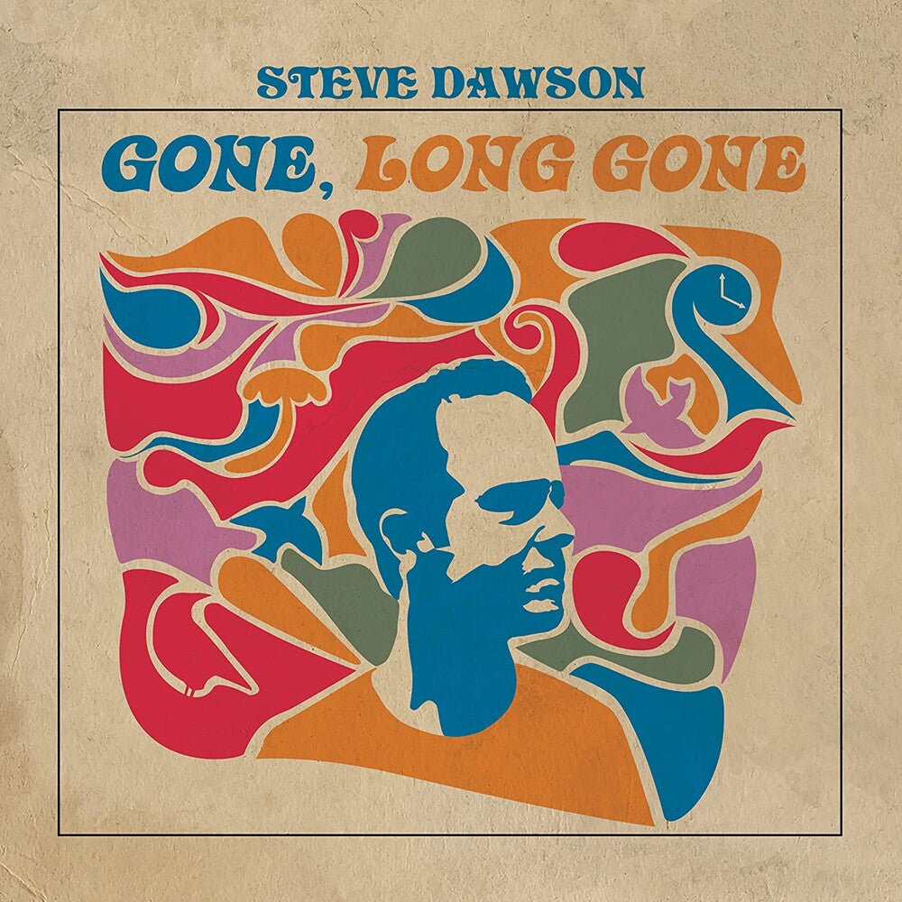 the album cover for Steve Dawson - Gone Long Gone