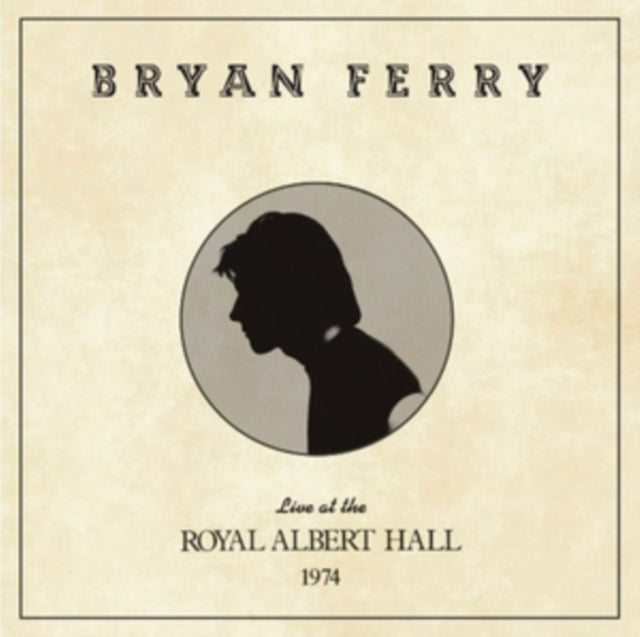 Bryan Ferry - Live At The Royal Albert Hall 1974 Music CD