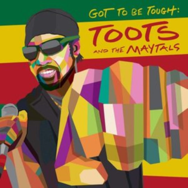 Toots & The Maytals - Got To Be Tough - LP Vinyl Record