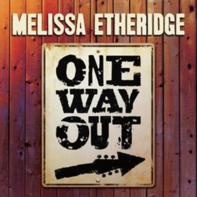Melissa Etheridge - One Way Out Music CD