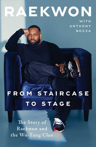 Raekwon / Bozza,anthony - From Staircase To Stage - Books