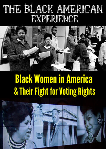 Black Women In America - Black Women In America & Their Fight For Voting Ri - DVD