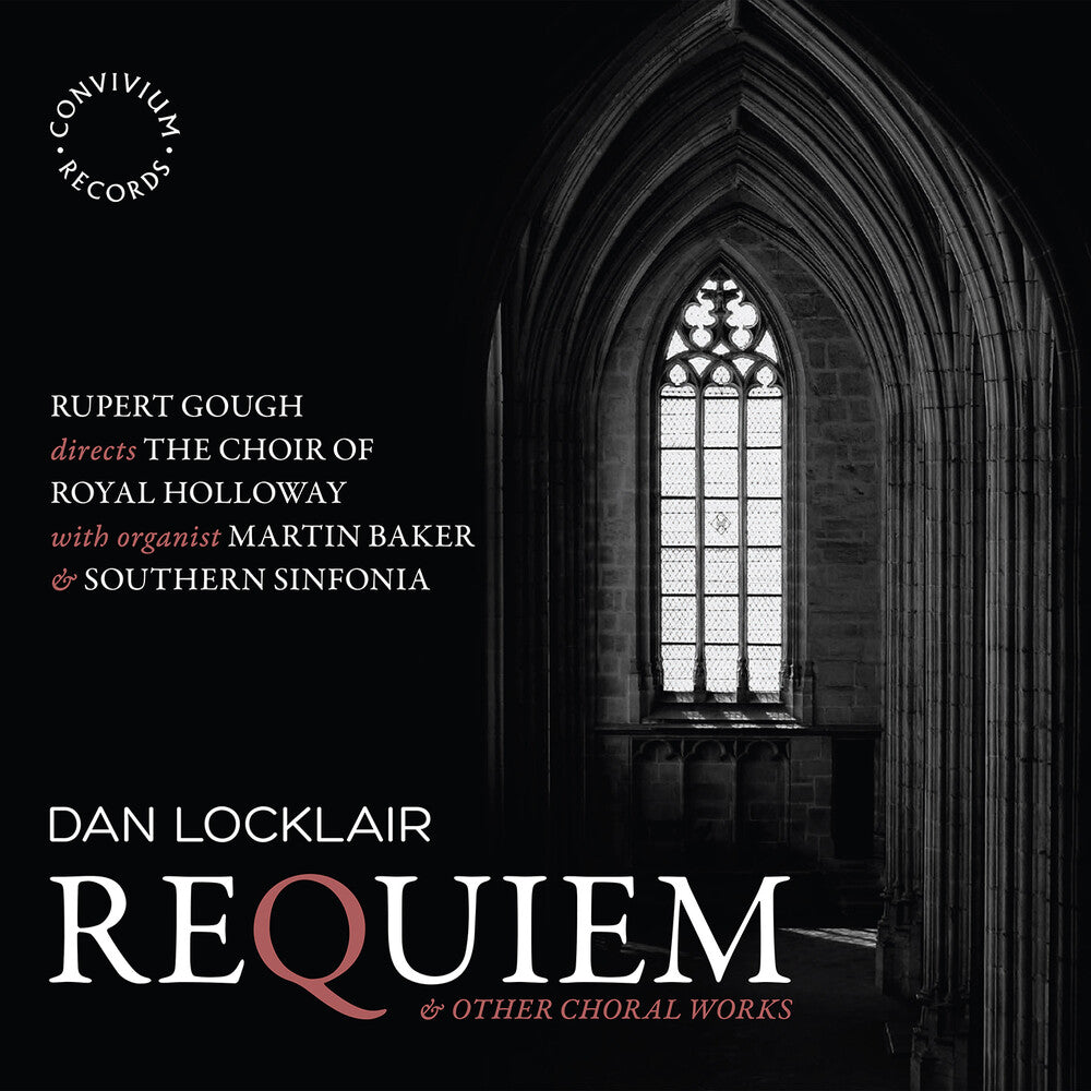 the album cover for Locklair / Choir Of Royal Holloway / Nicholls - Requiem