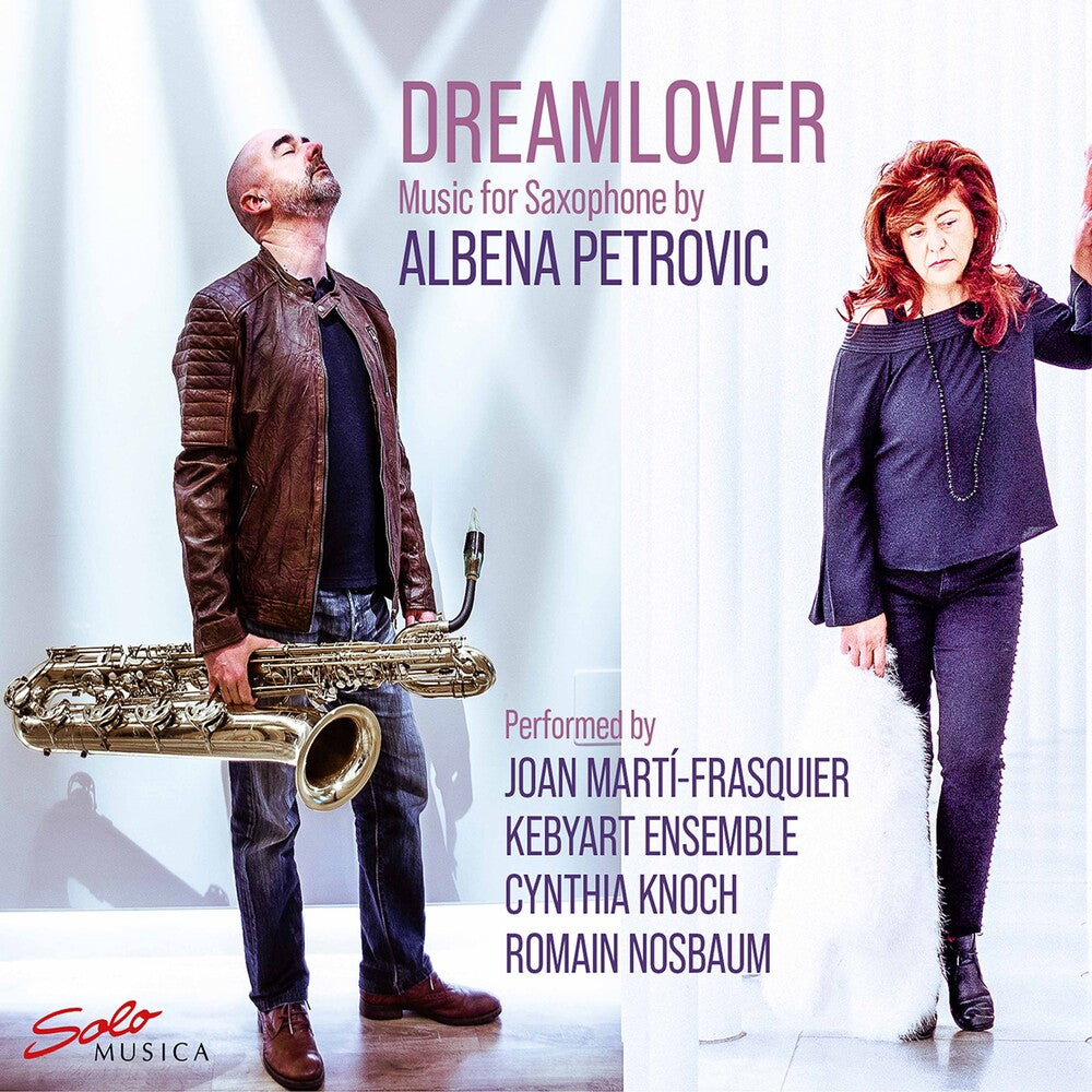 the album cover for Petrovic / Kebyart Ensemble / Nosbaum - Dreamlover