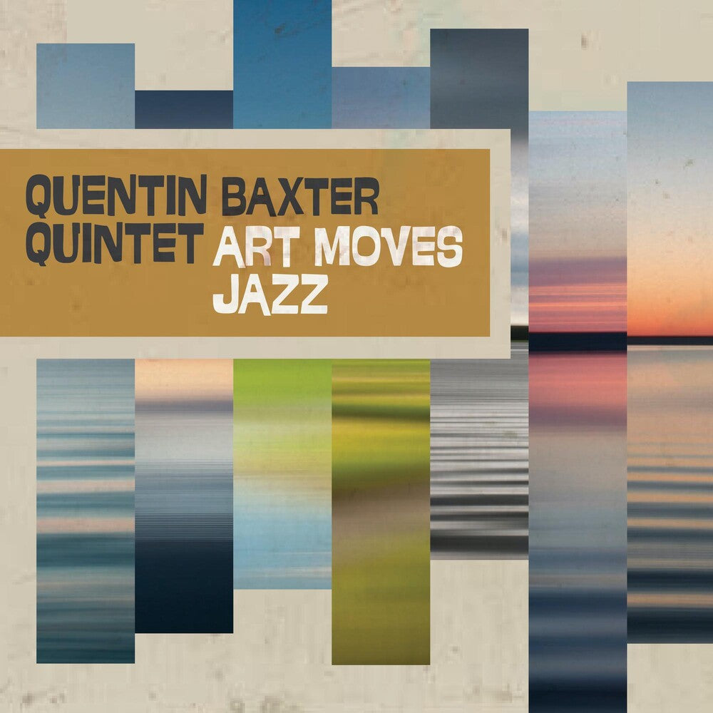 the album cover for Quentin Baxter - Art Moves Jazz