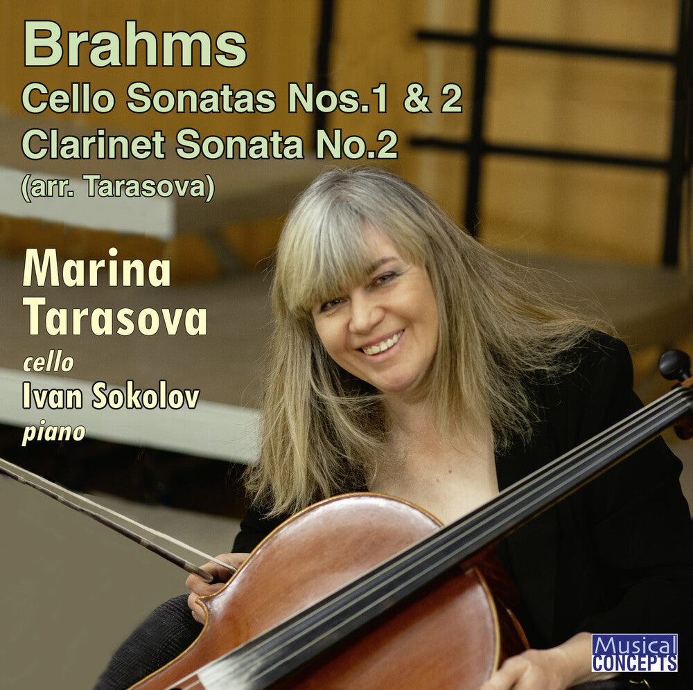 the album cover for Marina Tarasova / Sokolov,Ivan - Brahms: Cello Sons / Clarinet Son No. 2