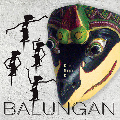 Balungan - Kudu Bisa Kudu - Music CD