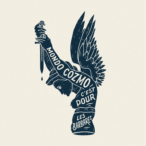 Mondo Cozmo - This Is For The Barbarians Vinyl Record