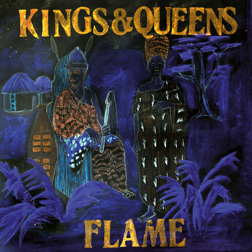 The Flame - Kings & Queens Vinyl Record