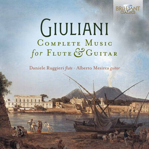 Giuliani / Ruggieri / Mesirca - Complete Music For Flute - Music CD