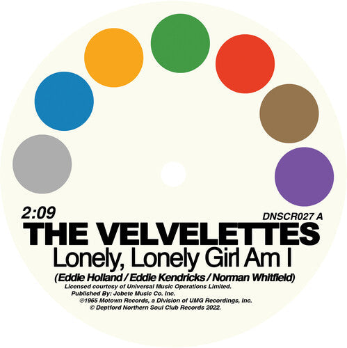 The Velvettes - Lonely Lonely Girl Am I / No One Could Love You More Vinyl Record
