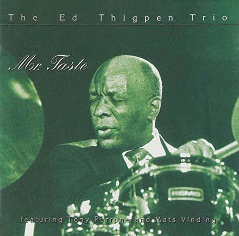 the album cover for Thigpen, Ed Trio - Mr. Taste (Remastered)