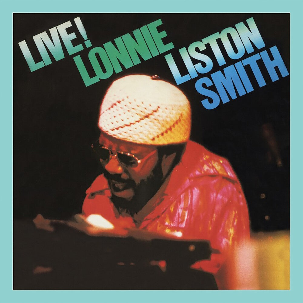 the album cover for Lonnie Smith Liston - Live (Uk)