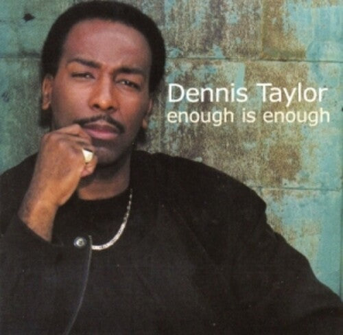 Taylor,dennis - Enough Is Enough - Music CD
