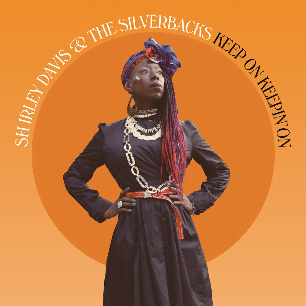 the album cover for Shirley Davis & Silverbacks - Keep On Keepin On (Uk)