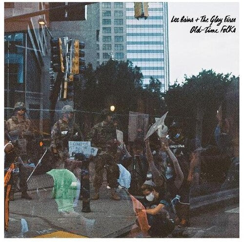 Lee Bains III & the Glory Fires - Old-time Folks Vinyl Record