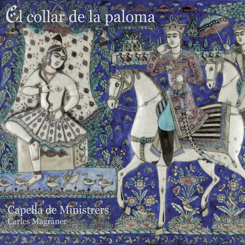 Magraner / Capella De Ministrers - El Collar De La Paloma - Music CD