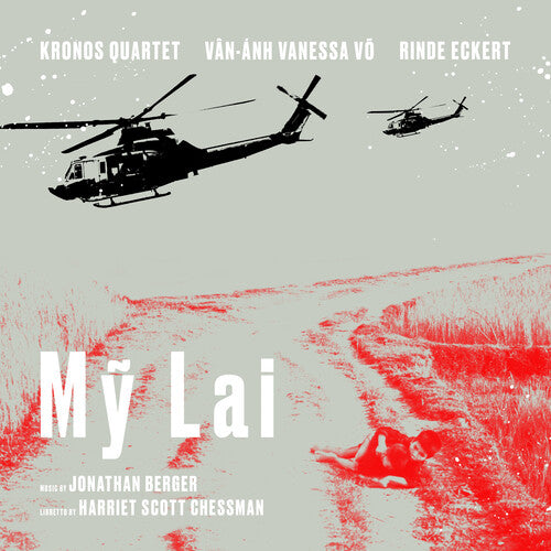 Kronos Quartet / Eckert,rinde / Vo,van-anh Vanessa - My Lai - Music CD
