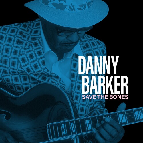 Barker,danny - Save The Bones - Vinyl Record
