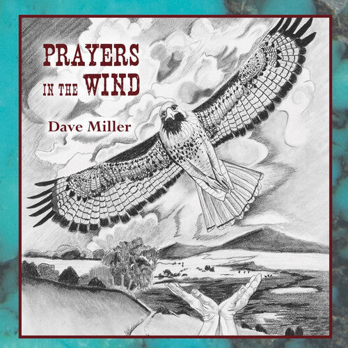 Miller,dave - Prayers In The Wind - Music CD