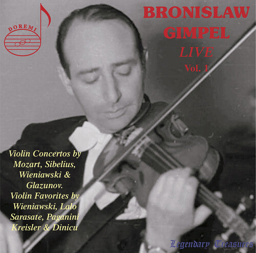 Dinicu / Gimpel / Martin - Bronislaw Gimpel Live 1 - Music CD