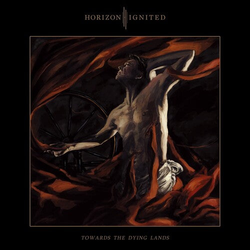 Horizon Ignited - Towards the Dying Lands Vinyl Record