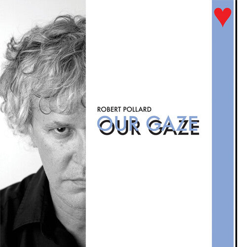 Pollard,robert - Our Gaze - Music CD