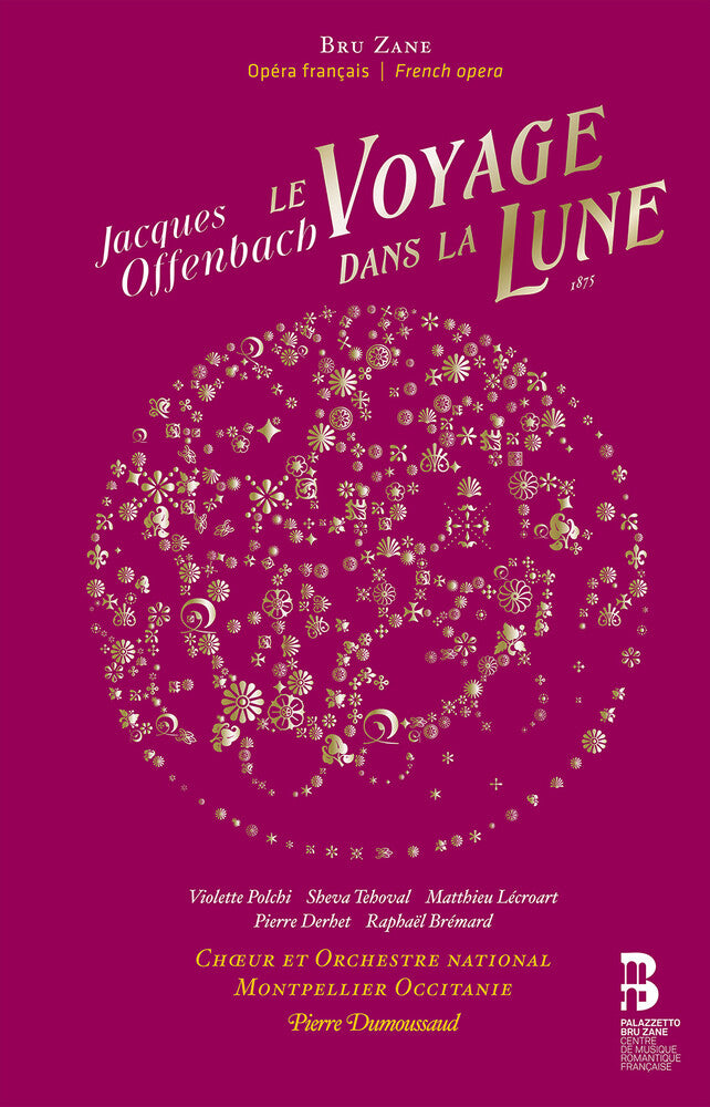 the album cover for Offenbach / Dumoussaud - Le Voyage Dans La L (2pk)