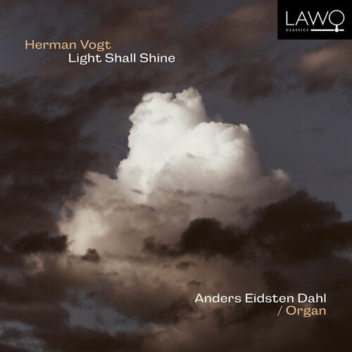 Vogt / Dahl - Light Shall Shine - Music CD