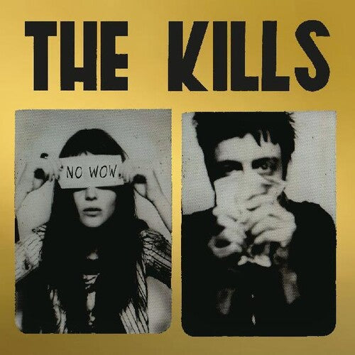 Kills - No Wow (the Tchad Blake Mix 2022) - Music CD
