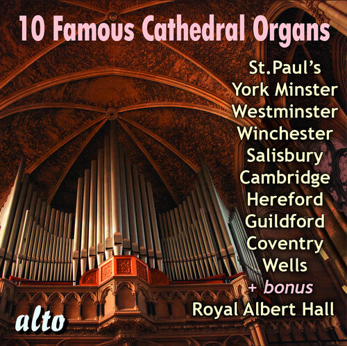 Cleobury,stephen - 10 Famous Cathedral Organs - Music CD