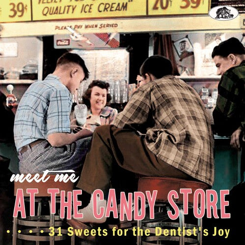 Meet Me At The Candy Store: 31 Sweets For / Var - Meet Me At The Candy Store: 31 Sweets For / Var - Music CD