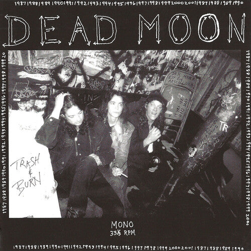 Dead Moon - Trash & Burn - Vinyl Record