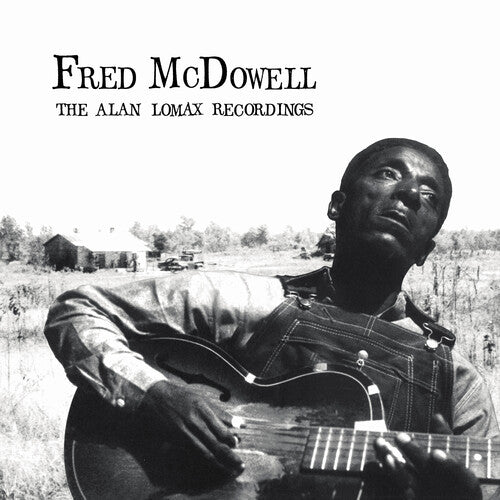 Mcdowell,fred - The Alan Lomax Recordings - Vinyl Record