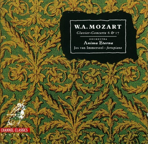 Mozart / Anima Eterna - Clavier-concerte 6 & 17 - Music CD