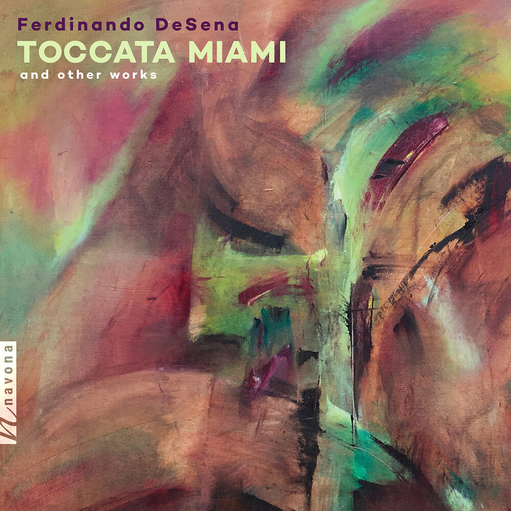 the album cover for Desena / Rodriguez / Huhn - Toccata Miami & Other Works