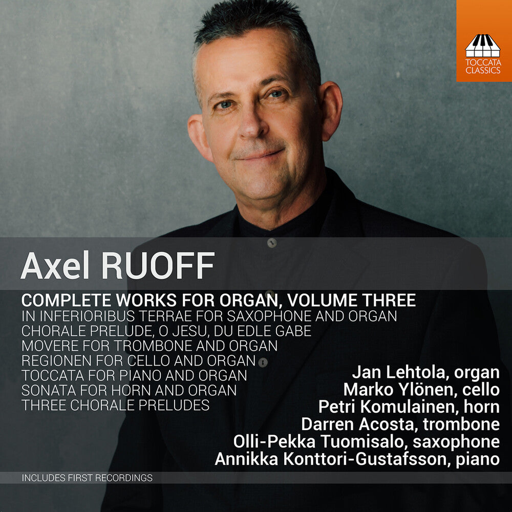 the album cover for Ruoff / Lehtola / Komulainen - Complete Works for Organ 3