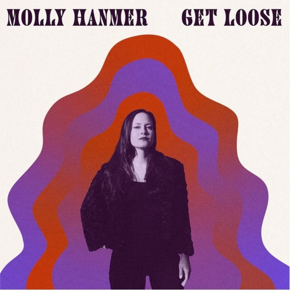 the album cover for Molly Hammer & Midnight Tokers - Get Loose