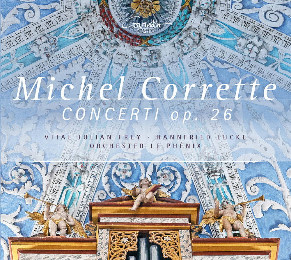 the album cover for Corrette / Frey / Orchester Le Phenix - Concerti 26 1-6