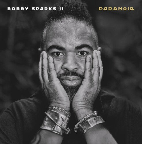 Bobby II Sparks - Paranoia Vinyl Record