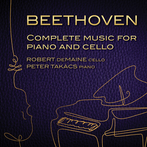 Beethoven / Demaine / Takacs - Complete Music For Cello & Piano - Music CD