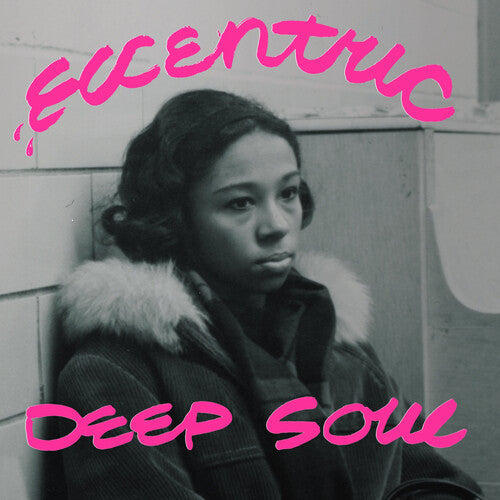 Various Artists - Eccentric Deep Soul Vinyl Record