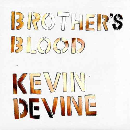 Kevin Devine - Brother's Blood - Ultra Clear Vinyl Record