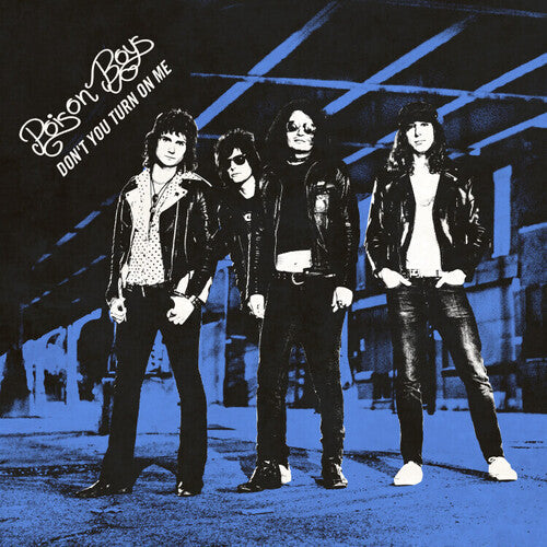Poison Boys - Don't You Turn On Me Vinyl Record