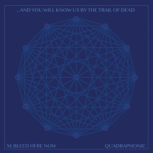 And You Will Know Us by the Trail of Dead - Xi: Bleed Here Now Vinyl Record